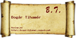 Bogár Tihamér névjegykártya